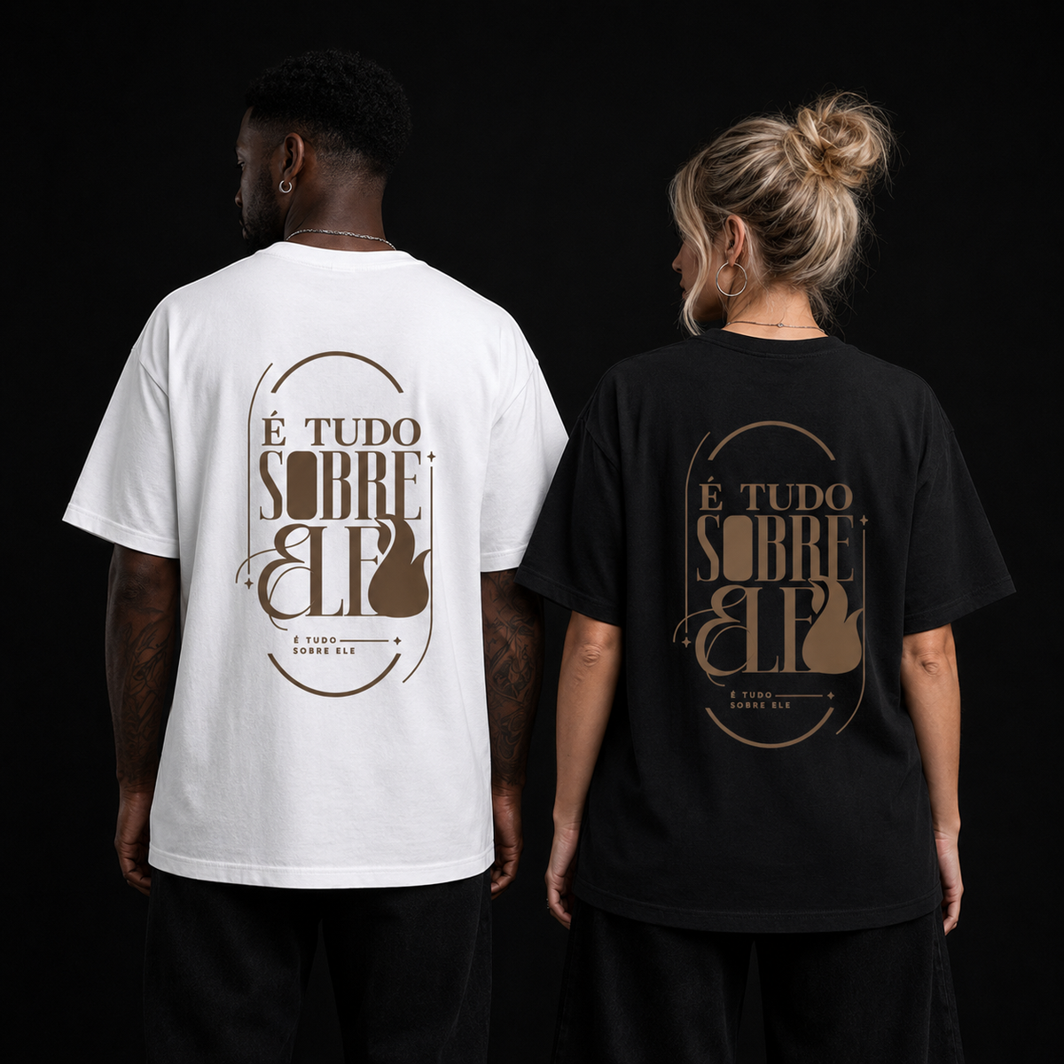 Camiseta Tudo Sobre Ele Oversized